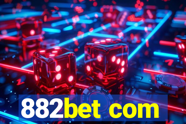 882bet com